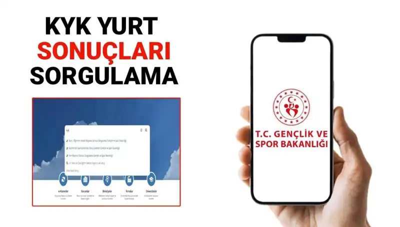 KYK Yurt Yerleştirme Sonuçları 2025-2026: E-Devlet Üzerinden Sorgulama Rehberi