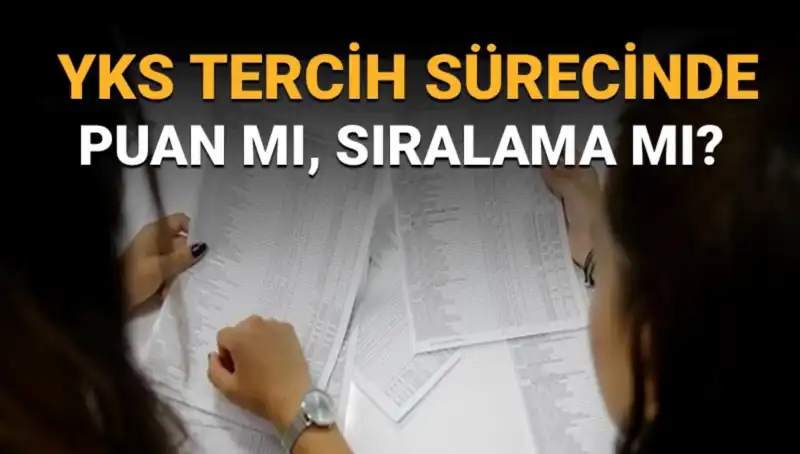 Üniversite Tercih Listesi Nasıl Hazırlanır? Puan ve Sıralama İlişkisi