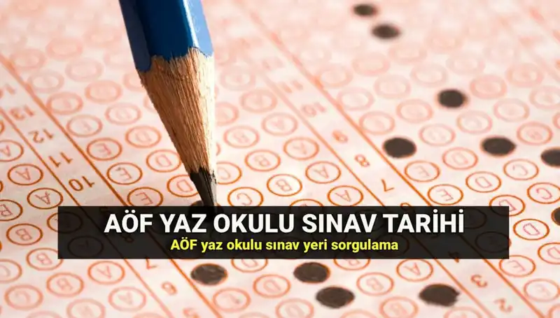 Anadolu Üniversitesi AÖF Yaz Okulu Sınav Yerleri Yayımlandı!