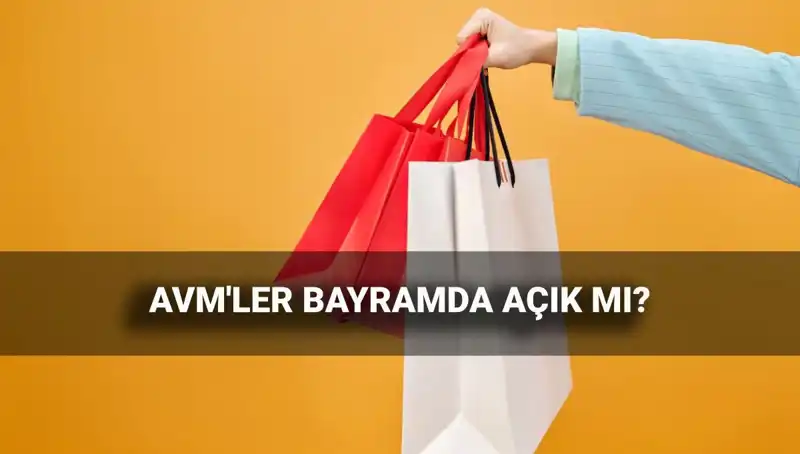 2025 Kurban Bayramı'nda AVM’ler Açık mı? Çalışma Saatleri